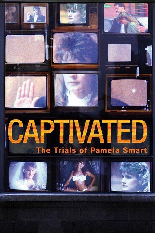 Captivated: The Trials of Pamela Smart 2014 official movie poster