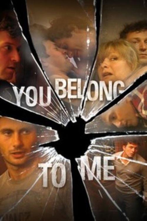 You Belong to Me 2007 official movie poster