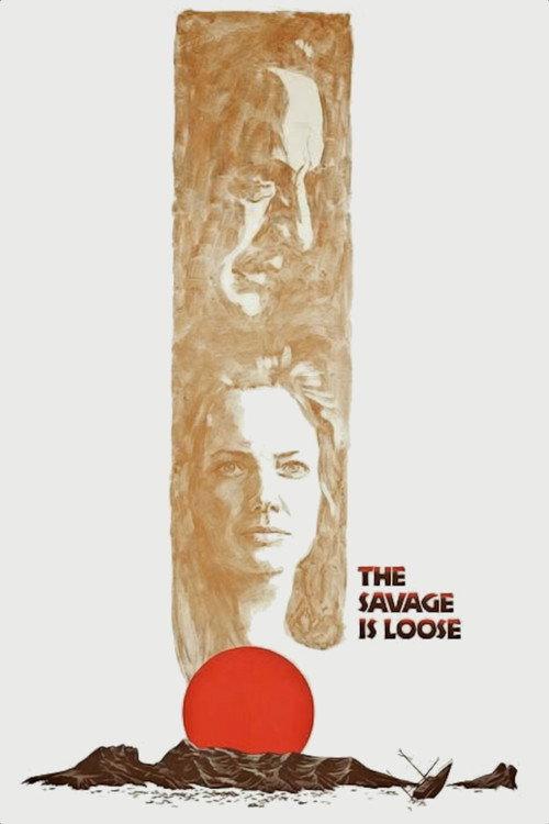 The Savage Is Loose 1974 official movie poster