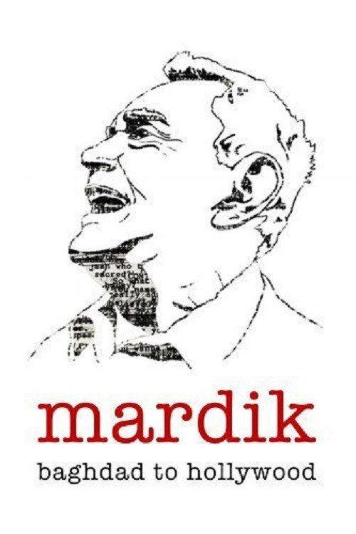 Mardik: From Baghdad to Hollywood 2008 official movie poster