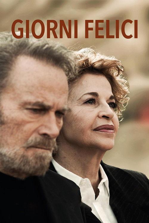 Giorni felici 2023 official movie poster