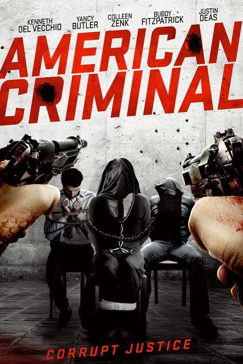 American Criminal 2019 official movie poster