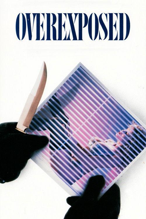 Overexposed 1990 official movie poster