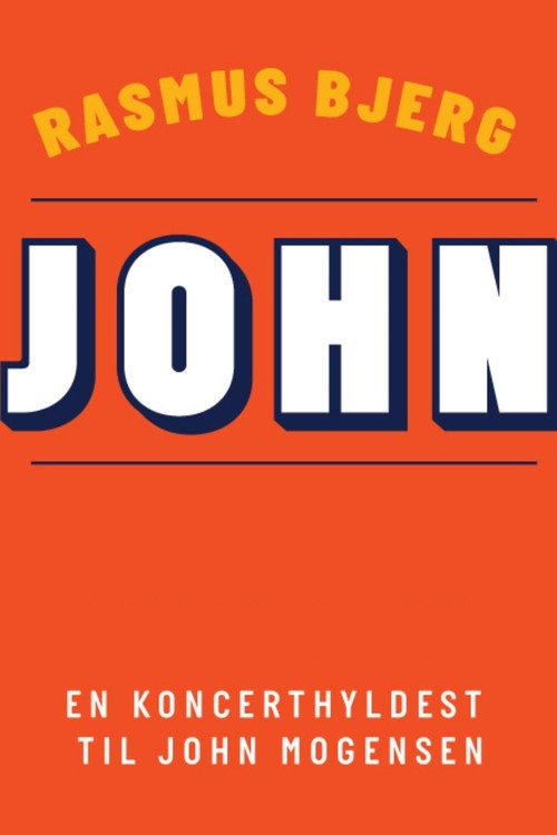 Rasmus Bjerg - I en hyldestkoncert til John Mogensen official movie poster
