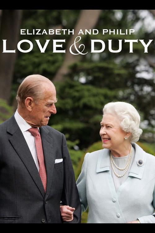 Elizabeth & Philip: Love and Duty 2017 official movie poster
