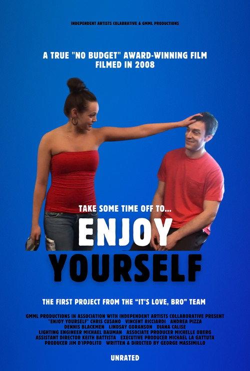 Enjoy Yourself 2008 official movie poster