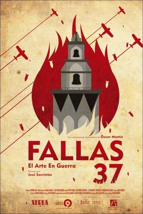 Fallas 37: el arte en guerra 2013 official movie poster