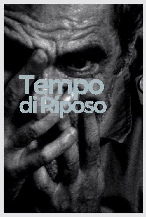 Tempo di riposo official movie poster