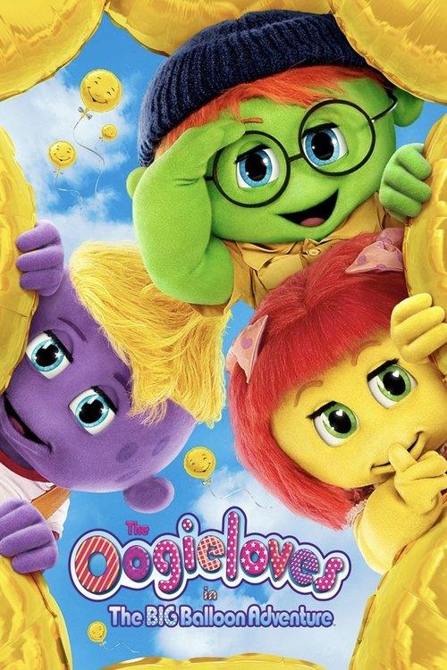 The Oogieloves in the Big Balloon Adventure 2012 official movie poster