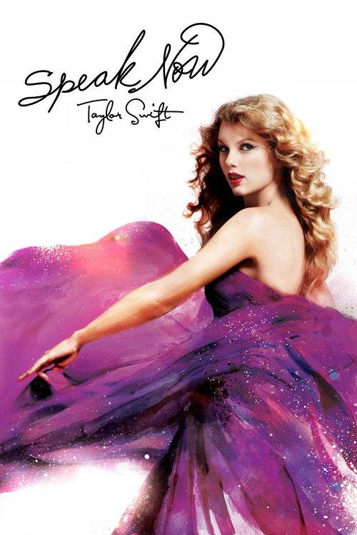 Taylor Swift: Speak Now 2010 official movie poster