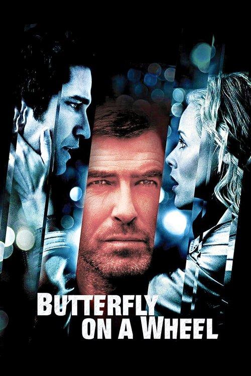 Butterfly on a Wheel 2007 official movie poster