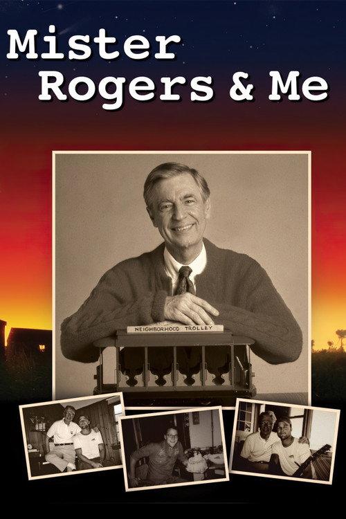Mister Rogers & Me 2010 official movie poster