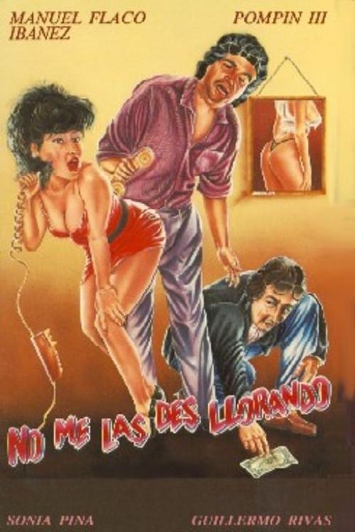 No me des las... gracias llorando 1991 official movie poster
