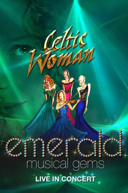 Celtic Woman: Emerald 2014 official movie poster