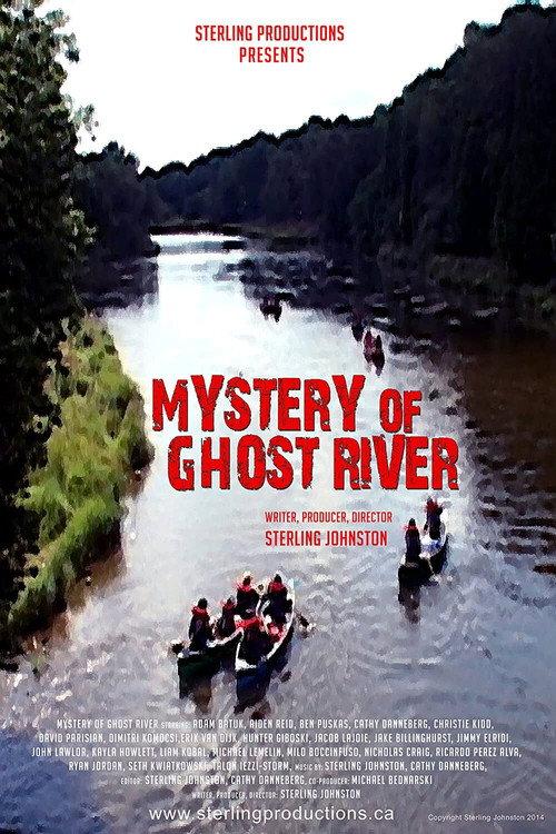 Mystery of Ghost River 2014 official movie poster