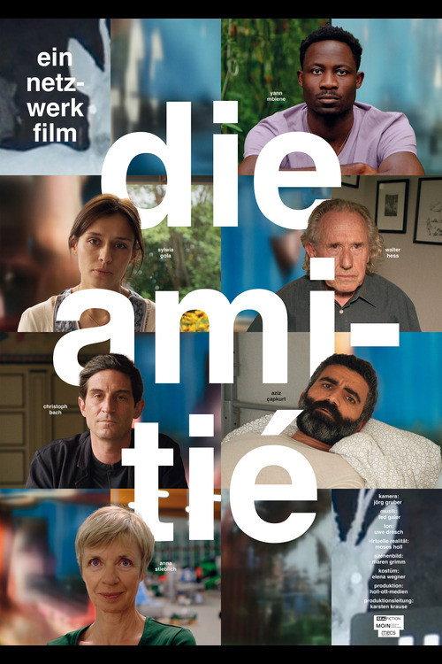 Die Amitié 2024 official movie poster
