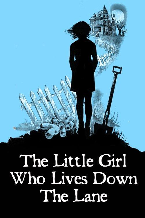 The Little Girl Who Lives Down the Lane 1976 official movie poster