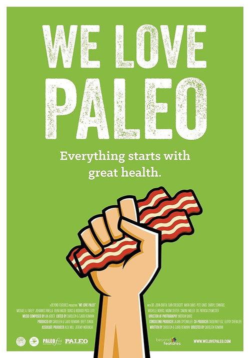 We Love Paleo 2016 official movie poster