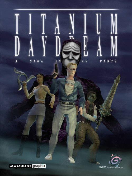 Titanium Daydream: The Movie 2025 official movie poster