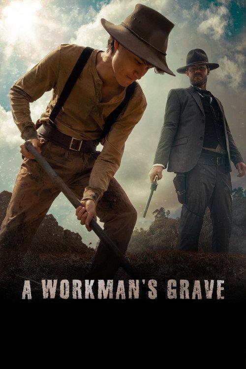 A Workman's Grave 2022 official movie poster