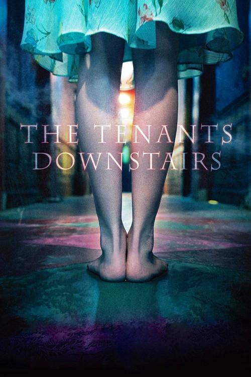 The Tenants Downstairs 2016 official movie poster