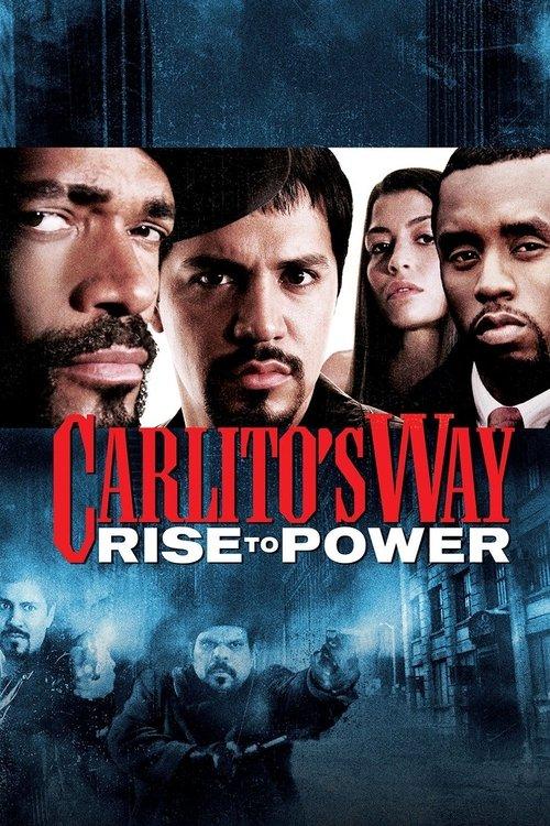 Carlito's Way: Rise to Power 2005 official movie poster