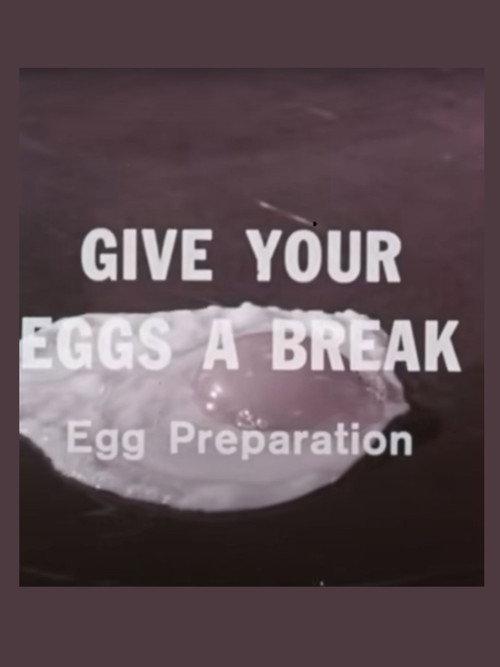 Give Your Eggs a Break 1966 official movie poster
