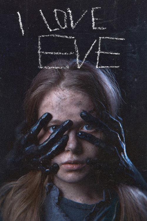 I Love Eve 2020 official movie poster