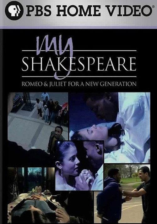 My Shakespeare: Romeo & Juliet for a New Generation 2006 official movie poster