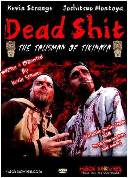 Dead Shit 2007 official movie poster