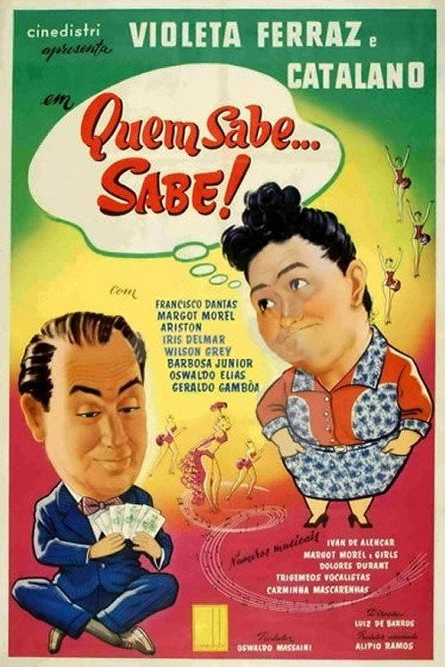 Quem Sabe... Sabe! 1956 official movie poster