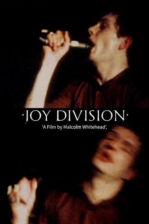 Joy Division (A Film by Malcolm Whitehead) 1979 official movie poster