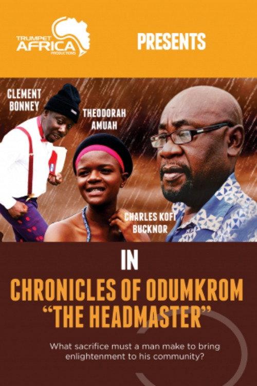 Chronicles of Odumkrom: The Headmaster 2015 official movie poster