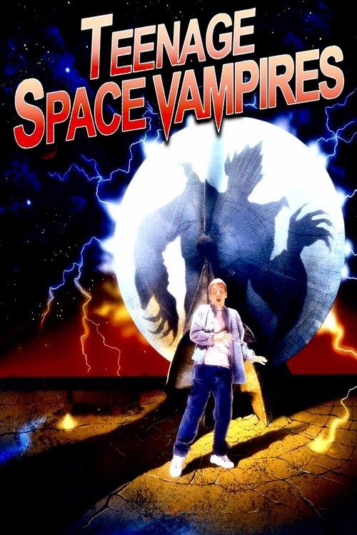 Teenage Space Vampires 1999 official movie poster