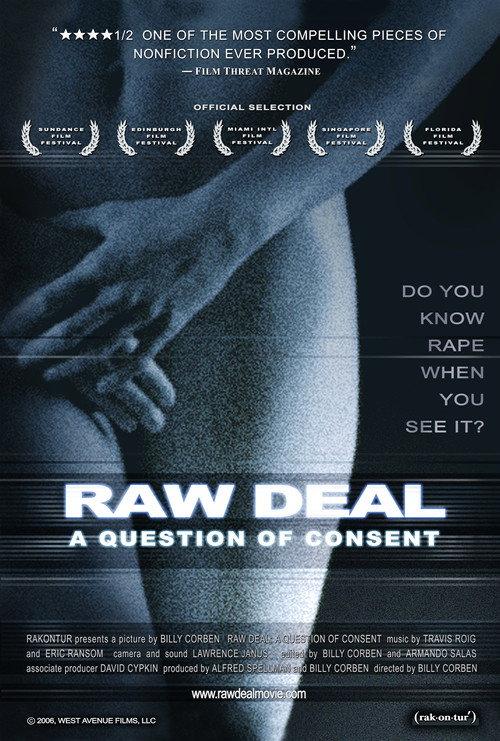 Raw Deal: A Question Of Consent 2001 official movie poster