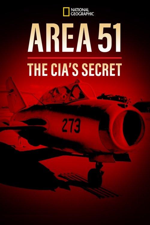 Area 51: The CIA's Secret 2014 official movie poster