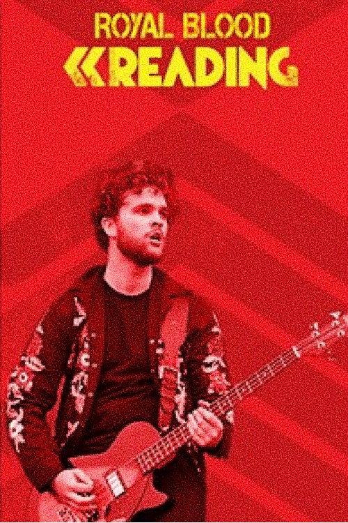 Royal Blood Reading Festival 2015 2015 official movie poster