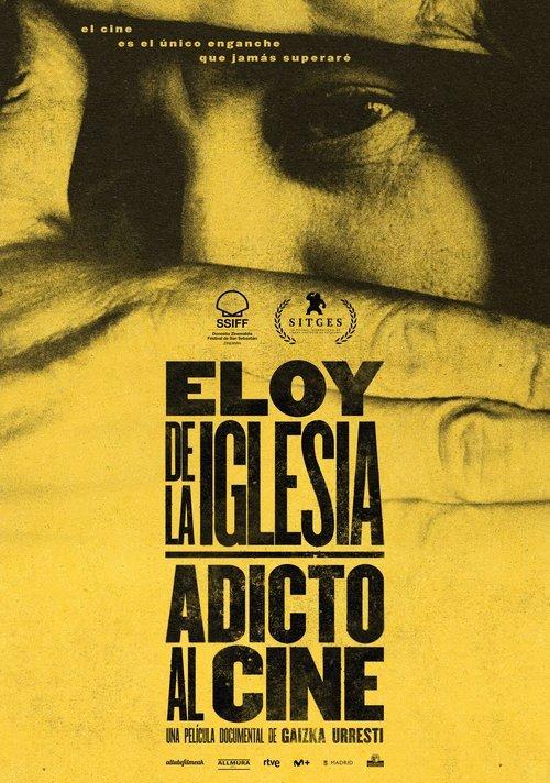 Eloy de la Iglesia: Film Addict 2025 official movie poster