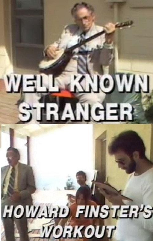 Well Known Stranger: Howard Finster's Workout 1987 official movie poster