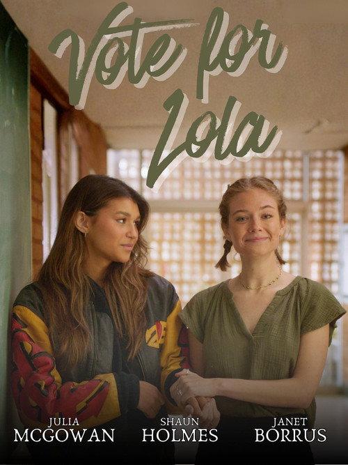Vote for Lola 2025 official movie poster