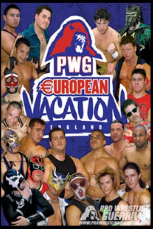 PWG: European Vacation - England 2006 official movie poster