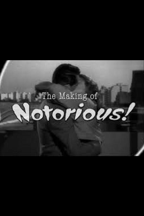 The Ultimate Romance: The Making of 'Notorious' 2008 official movie poster