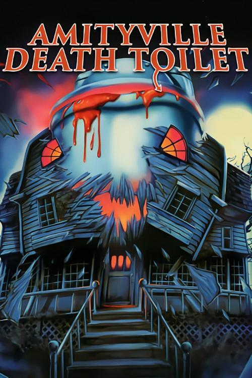 Amityville Death Toilet 2023 official movie poster