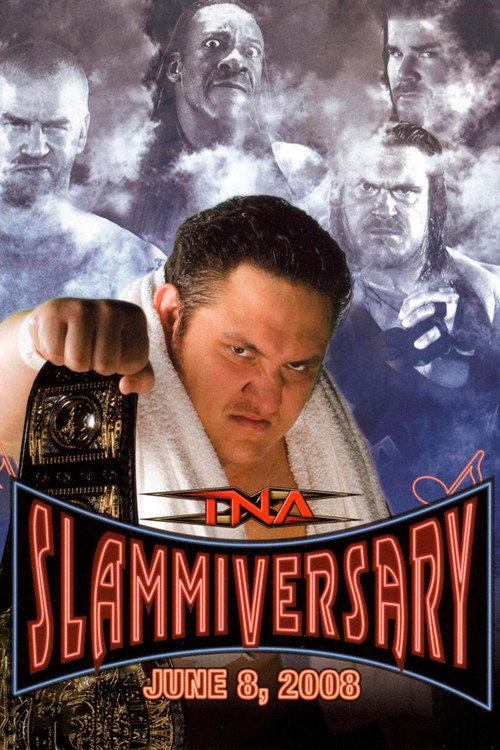 TNA Slammiversary 2008 2008 official movie poster