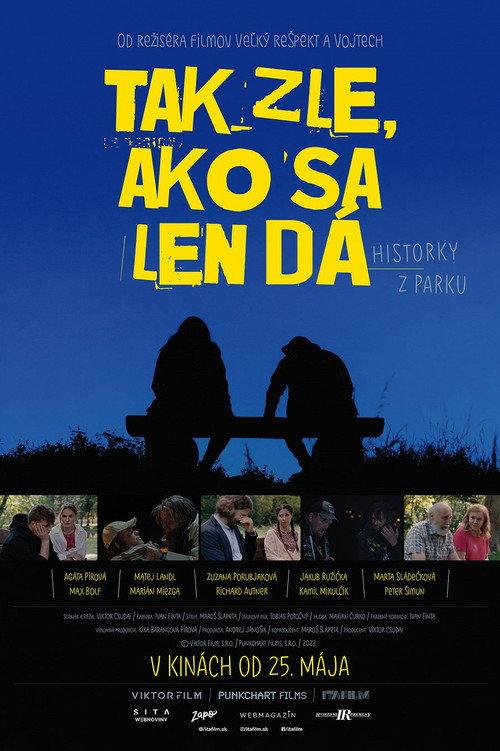 Tak zle, ako sa len dá 2023 official movie poster