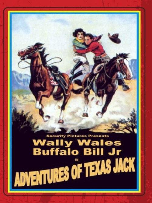 Adventures of Texas Jack 1934 official movie poster