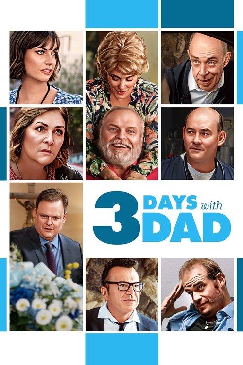 3 Days with Dad 2019 official movie poster