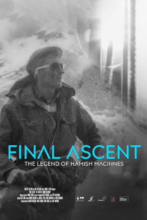 Final Ascent: The Legend of Hamish MacInnes 2019 official movie poster