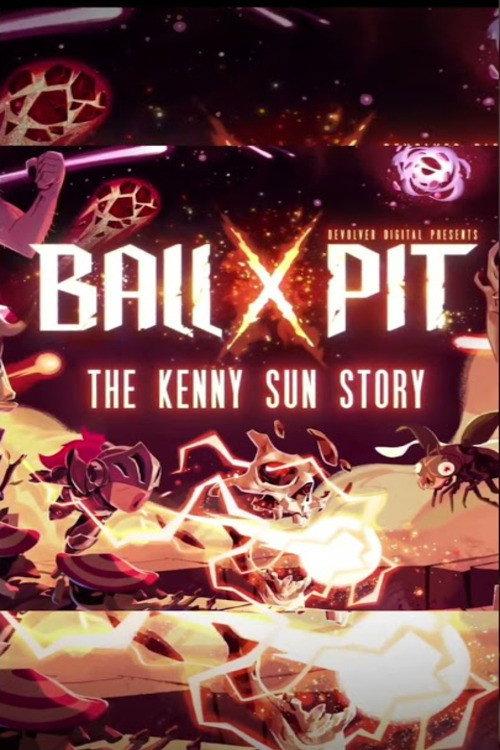 Devolver Digital Presents BALL x PIT: The Kenny Sun Story 2025 official movie poster
