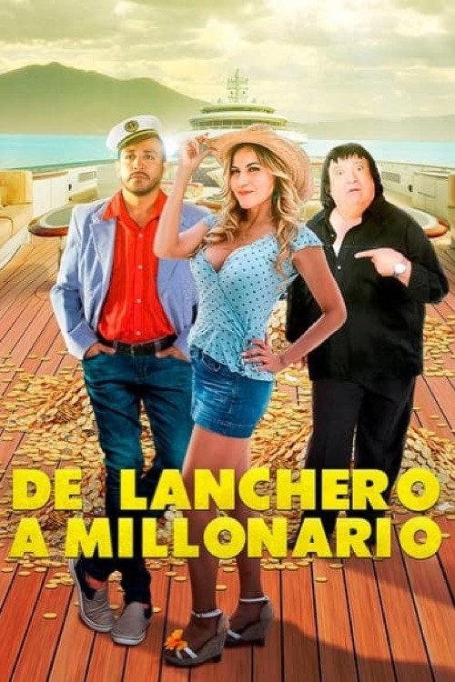 De lanchero a millonario 2013 official movie poster